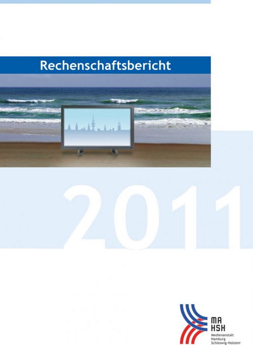 Rechenschaftsbericht der MA HSH 2011