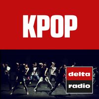 delta radio - K-POP